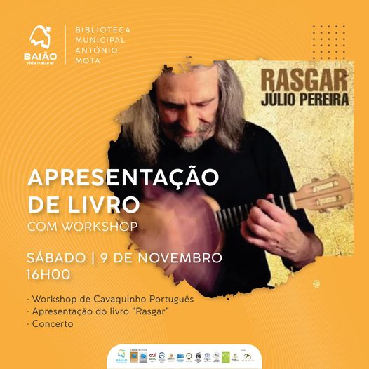 Apresentação de livro com workshop e concerto com o músico e compositor Júlio Pereira - Baião