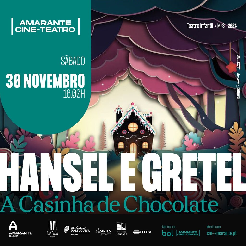 Hansel e Gretel – A Casinha de Chocolate - Amarante