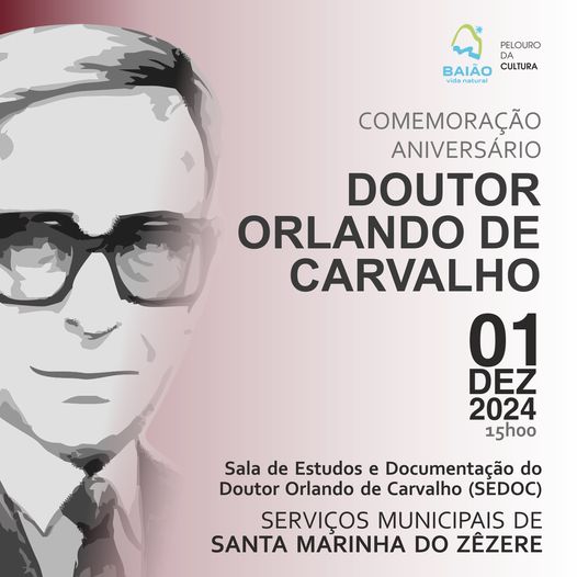 Comemorações do aniversário do Doutor Orlando Carvalho- Baião