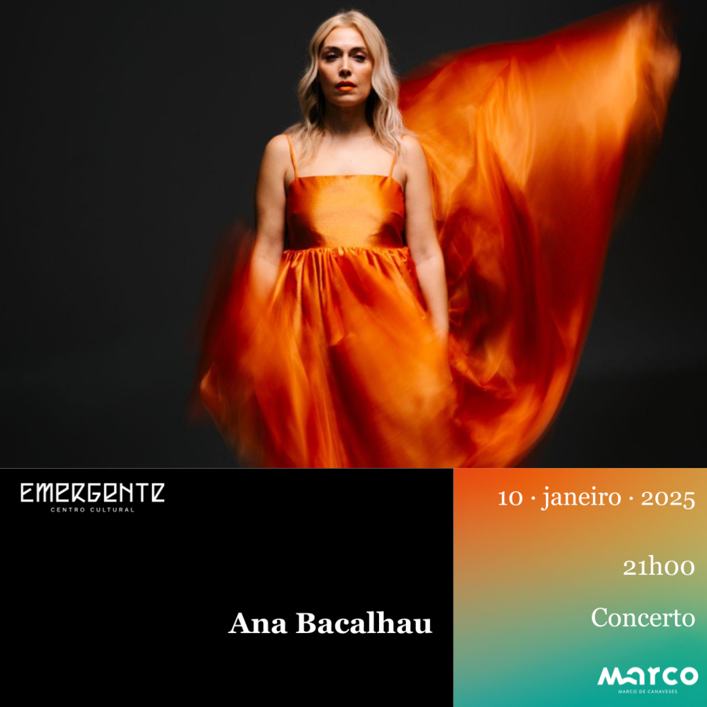 Concerto de Ana Bacalhau - Marco de Canaveses