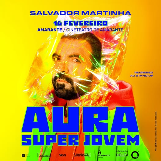 Salvador Martinha apresenta "Aura Super Jovem" - Amarante