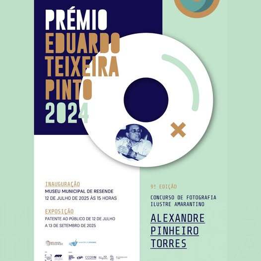  Exposição de Fotografia_Prémio Eduardo Teixeira Pinto- Resende