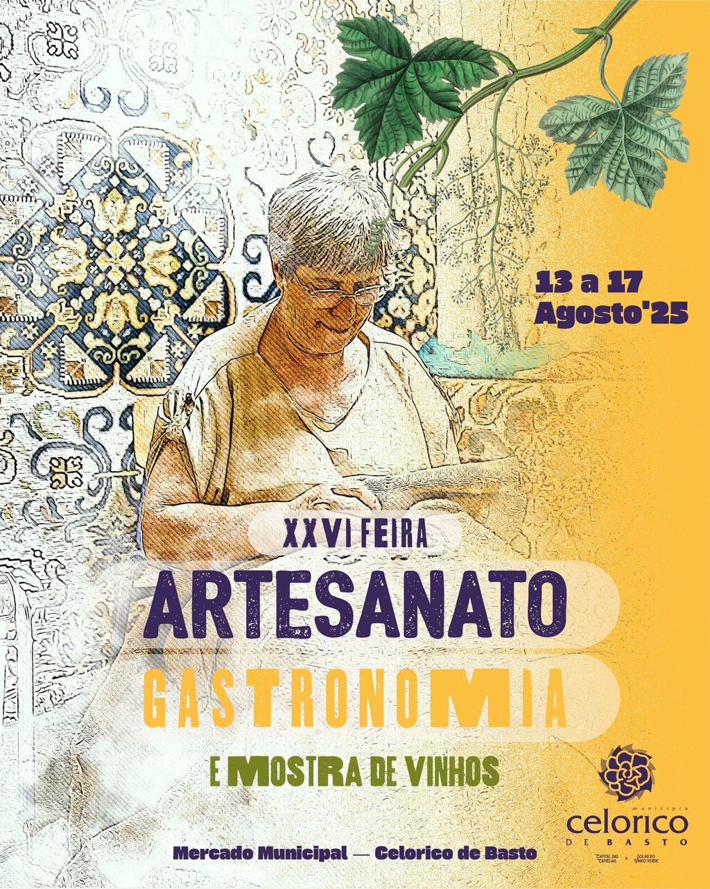 XXVI Feira de Artesanato, Gastronomia e Mostra de Vinhos - Celorico de Basto