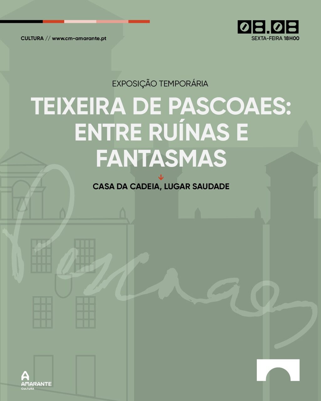 Exposição temporária "Teixeira de Pascoes: Entre Ruínas e Fantasmas" - Amarante